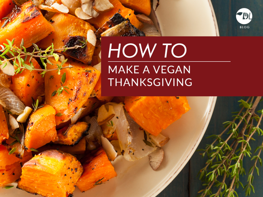 Thanksgiving Menu – Vegan - DeliverLean